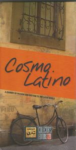 Cosmo Latino - A Journey Of Passion And Rhythm To The Latin World cover